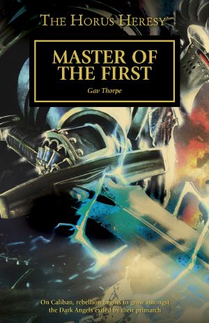 [Horus Heresy 01] • Master of the First